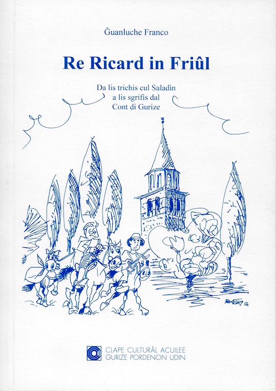Re Ricard in Friûl